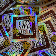 Load image into Gallery viewer, Fuck Your Diet Holographic Sticker
